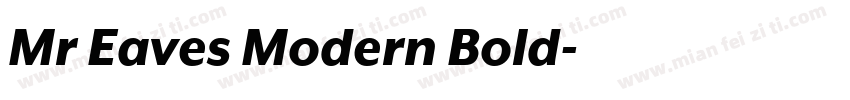 Mr Eaves Modern Bold字体转换